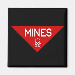 MINES SIGN SIGNAGE SYMBOL MAGNET