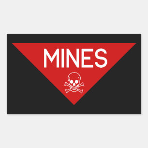 MINES SIGN   SIGNAGE   SYMBOL RECTANGULAR STICKER