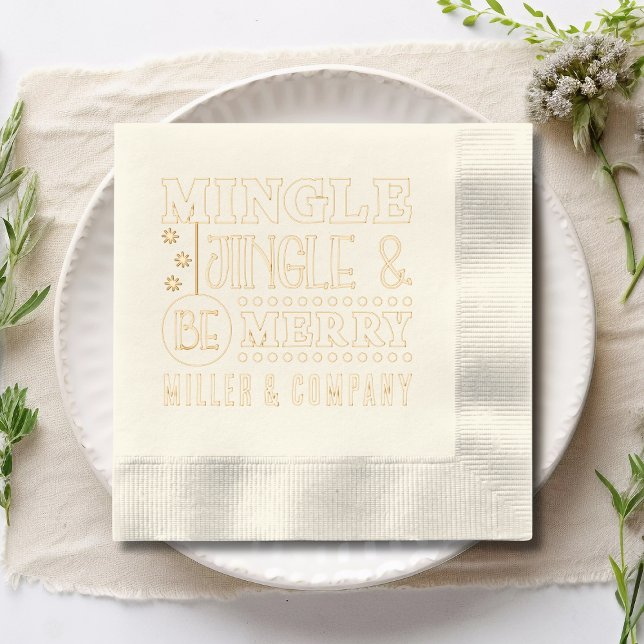 Mingle Jingle & Be Merry Corporate Personalised Foil Napkins (Creator Uploaded)