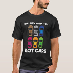 Mini Car Racing Quote For Slot Car Track And Rc-Ca T-Shirt