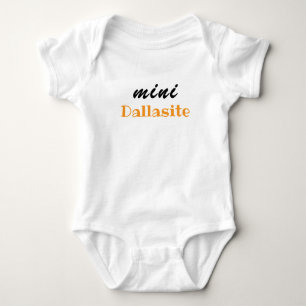 Mini Dallasite, Cute Baby Gift, Girl, Boy, Unisex  Bodysuit