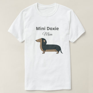 Mini Doxie Mum Shirt Miniature Wiener Gift