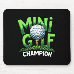 Mini Golf Champion Fun Golf Tee For Winners Mouse Pad