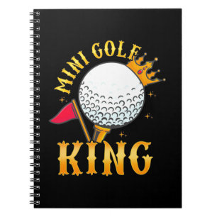 Mini Golf King Notebook