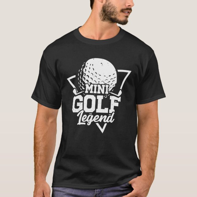 Mini Golf Legend T-Shirt (Front)