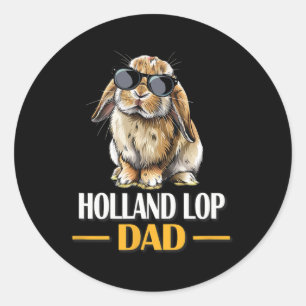 Mini Holland Lop Dad Bunny Rabbit Lover Classic Round Sticker