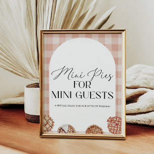 Mini Pies For Mini Guests Cutie Pie Themed Party Poster