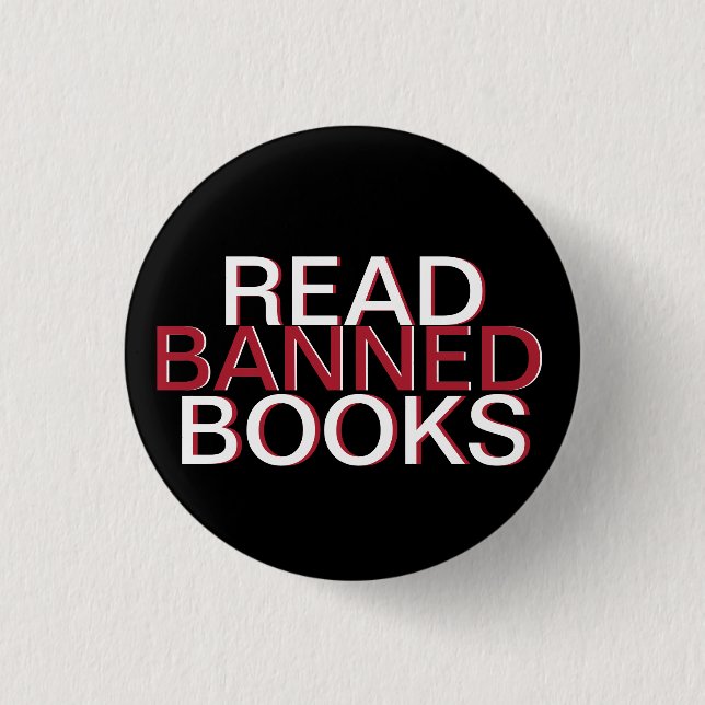 Mini READ BANNED BOOKS BUTTON (Front)