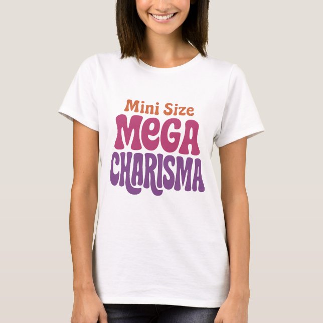 Mini Size Mega Charisma Shirt (Front)