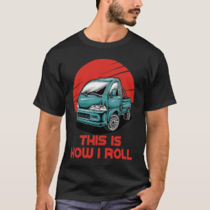 Mini Truck Kei Car Japan Cab Over Compact 4wd Off  T-Shirt