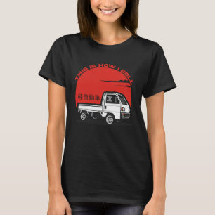 Mini Truck Kei Car Japan Cab Over Compact 4wd Off T-Shirt