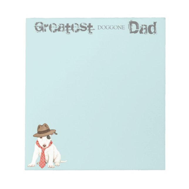 Miniature Bull Terrier Dad Notepad (Front)