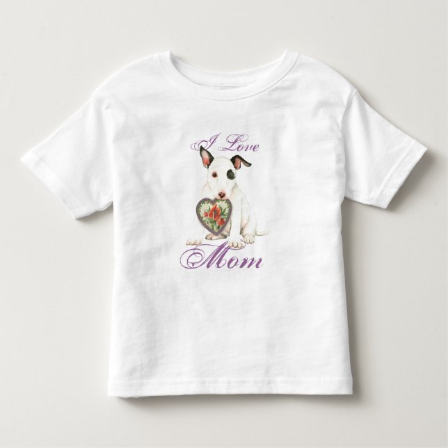 Miniature Bull Terrier Heart Mum Toddler T-Shirt (Front)