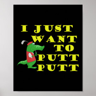 Miniature Golf Funny Mini Golf Tee Golf Ball Putt Poster