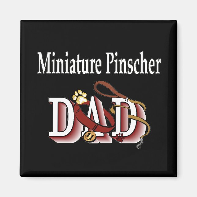 miniature pinscher dad Magnet (Front)
