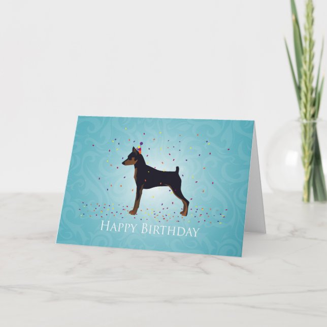 Miniature Pinscher Happy Birthday Design Card (Front)
