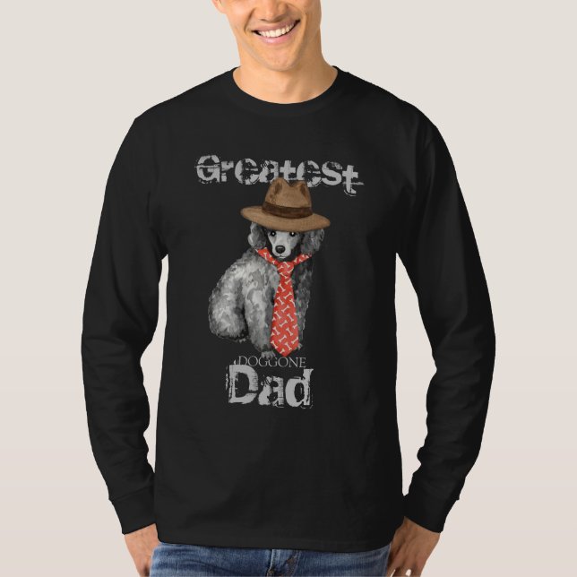 Miniature Poodle Dad T-Shirt (Front)