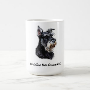 Miniature Schnauzer Create Your Own Custom Text Coffee Mug