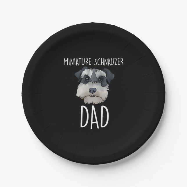 Miniature Schnauzer Dad Paper Plate (Front)