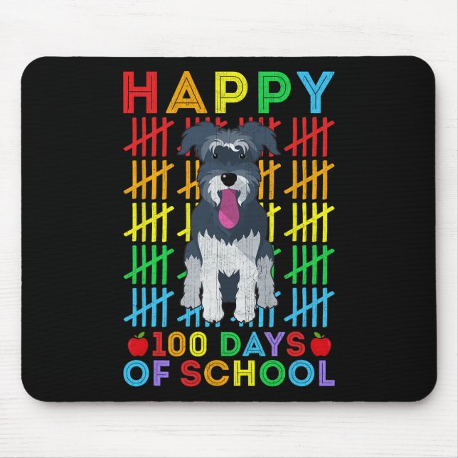 Miniature Schnauzer Dog Student Happy 100 Days of  Mouse Pad (Front)