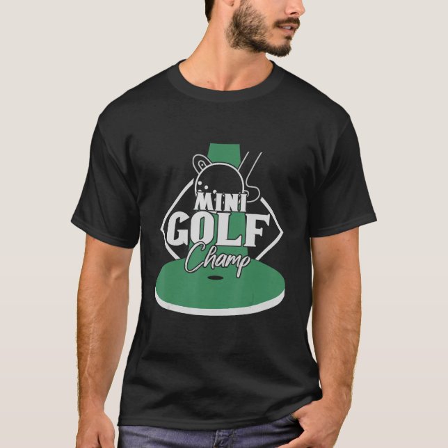 Minigolf Champ Mini Golf Minigolfer T-Shirt (Front)