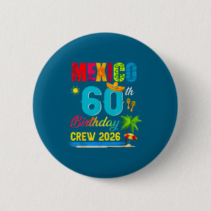Minimal 60Th Cancun Mexico Birthday Crew 6 Cm Round Badge