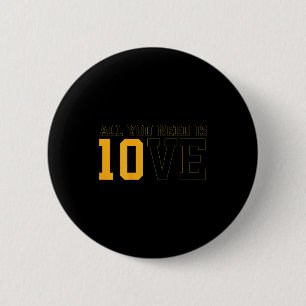 Minimal All you need 10ve love back 6 Cm Round Badge