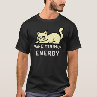 Minimal Bare Minimum Energy Cat Illustration T-Shirt