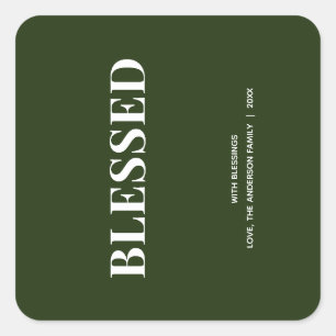 Minimal BLESSED   Forest Green Holiday Square Sticker