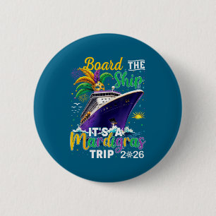 Minimal Board Ship Mardi Gras Cruise 6 Cm Round Badge