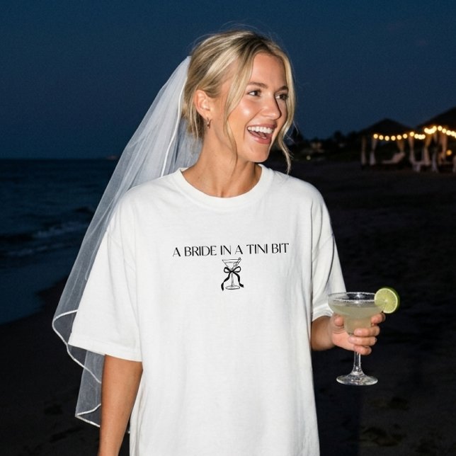 Minimal "Bride in a Tini Bit" Bow Martini Wedding T-Shirt (Creator Uploaded)