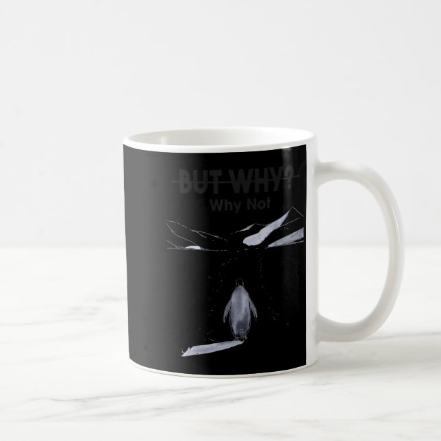 Minimal But Why Not Nihilist Penguin Coffee Mug (Right)