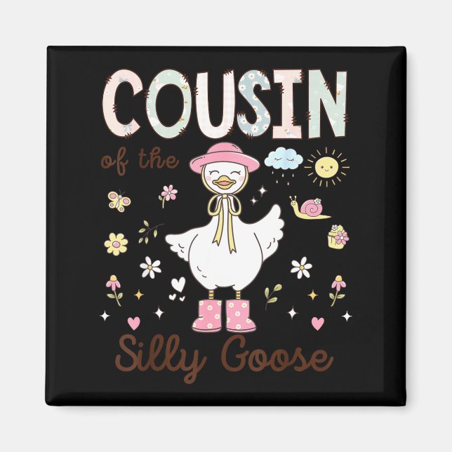 Minimal Cousin Silly Goose First Birthday Magnet (Front)