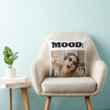 Minimal Custom MOOD Funny Add Photo 