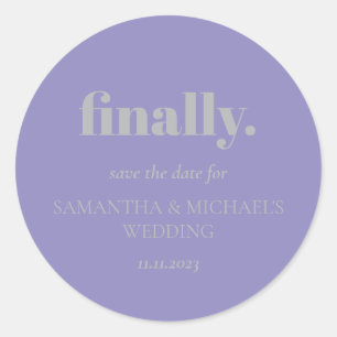 Minimal Design Lavender Silver  Finally Save Date Classic Round Sticker