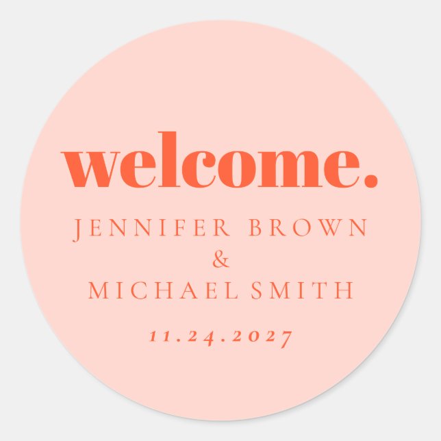 Minimal Design Orange Pink  Welcome Classic Round Sticker (Front)