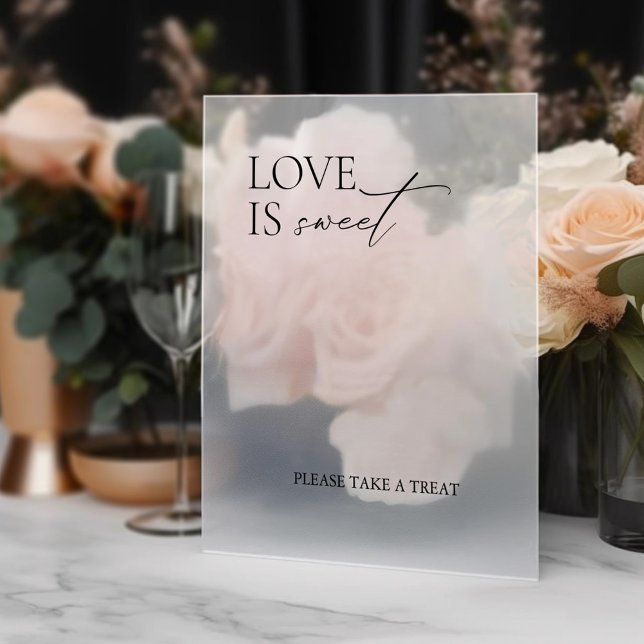 Minimal Elegant Love is Sweet Acrylic Decal Sign (Creator Uploaded)