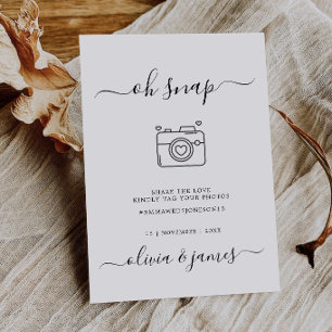 Minimal Elegant Script Oh Snap Hashtag Camera Sign Invitation