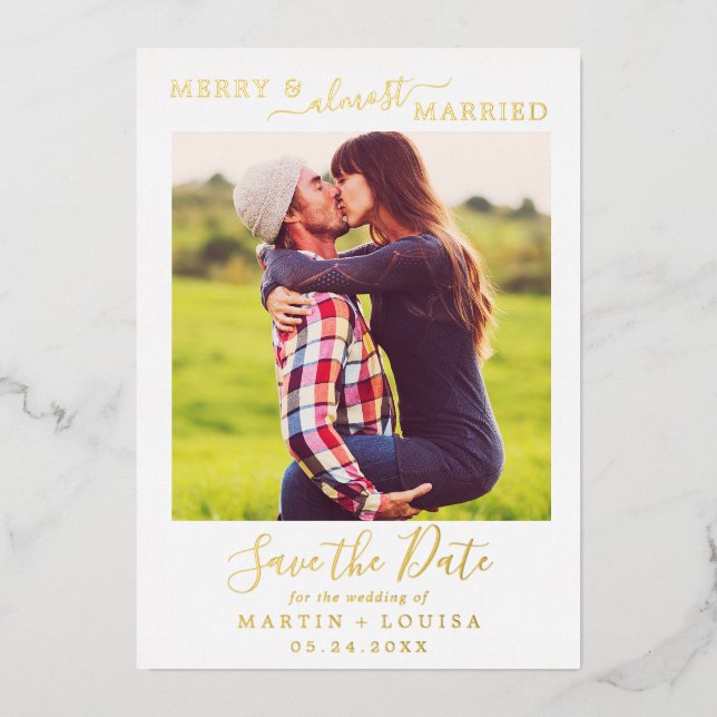 Minimal Foil Merry & Almost Married Save the Date Holiday Card (Front)