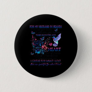 Minimal For my husband heaven i missed you today 6 Cm Round Badge