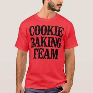 Minimal Funny Cookie Baking Team   2359 T-Shirt