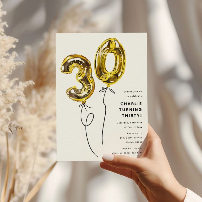 Minimal Gold 30 Balloon 30th Birthday Party Invitation (Creator Uploaded)
