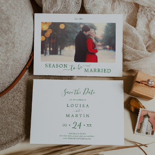 Minimal Green Season to be Married Save the Date Holiday Card