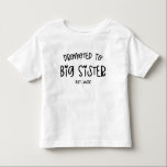 Minimal Heart Custom Year Promoted To Big Sister  Toddler T-Shirt<br><div class="desc">This is a Minimal Heart Custom Year Promoted To Big Sister Toddler T-Shirt!</div>