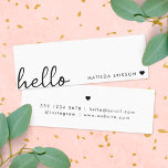 Minimal Hello | Modern Heart Clean Simple White Mini Business Card<br><div class="desc">A minimal mini business card design with a stylish handwritten script large typograhy quote "hello" paired with your own name and a simple black heart. Designed in a modern mininalist style in clean simple black and white. The perfect personalised gift or accessory for any time of year!</div>