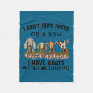 Minimal I don't ducks row i goats Fleece Blanket