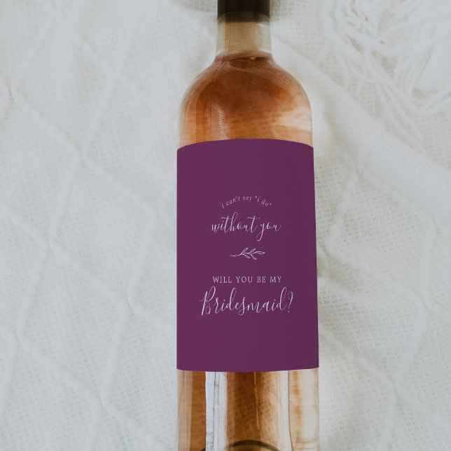 Minimal Leaf | Berry Purple Bridesmaid Proposal Wine Label (Creator Uploaded)