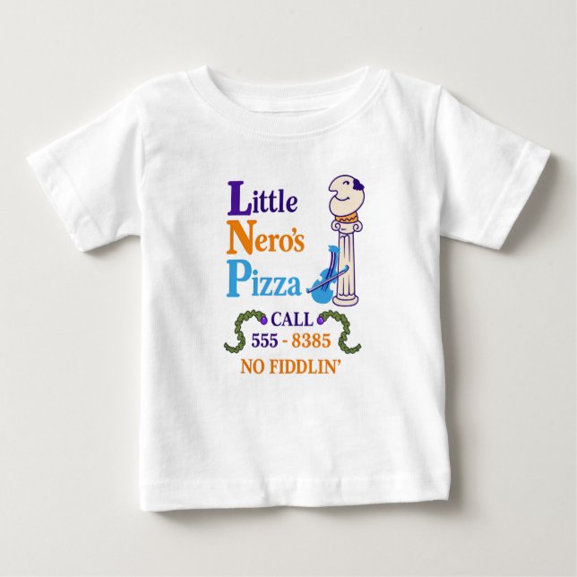Minimal Little Nero’s Pizza Baby T-Shirt (Front)
