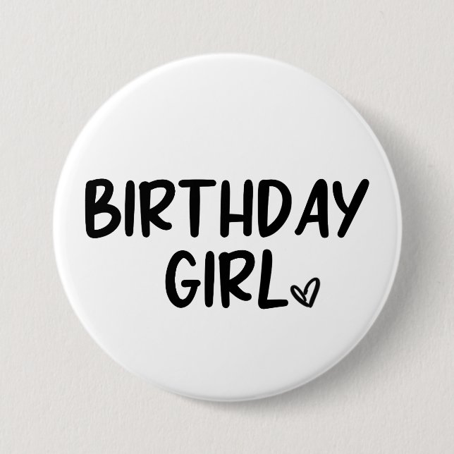 Minimal Minimalist Birthday Girl Black White Plain 7.5 Cm Round Badge (Front)