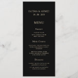 Minimal Modern Black Muslim Wedding Table Dinner Menu<br><div class="desc">Islamic Muslim Minimal Wedding Table Menu Card with a solid black background with a traditional gold script goudy roman and goudy bold font written. You can cutomize the names of the happy couple, the date of the marriage event and edit all the food information that is written there. Modern. Simple....</div>